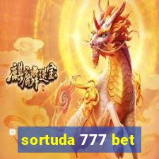 sortuda 777 bet